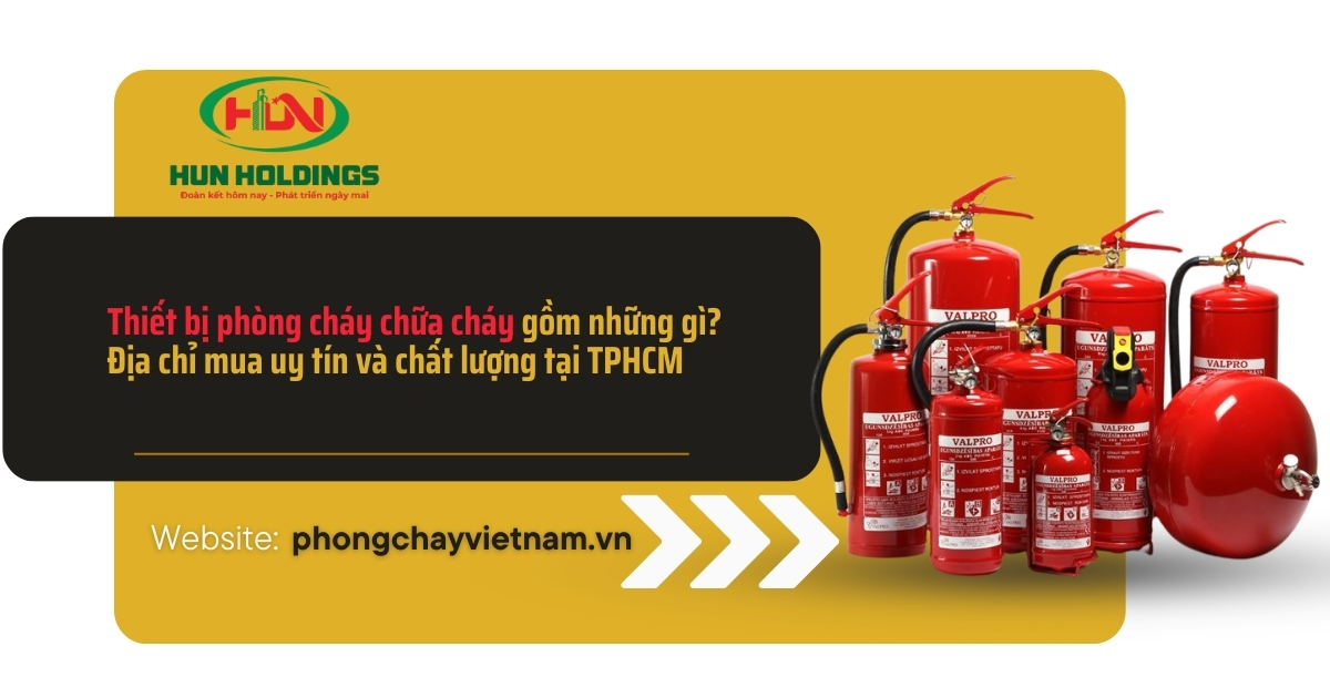 thiet bi phong chay chua chay