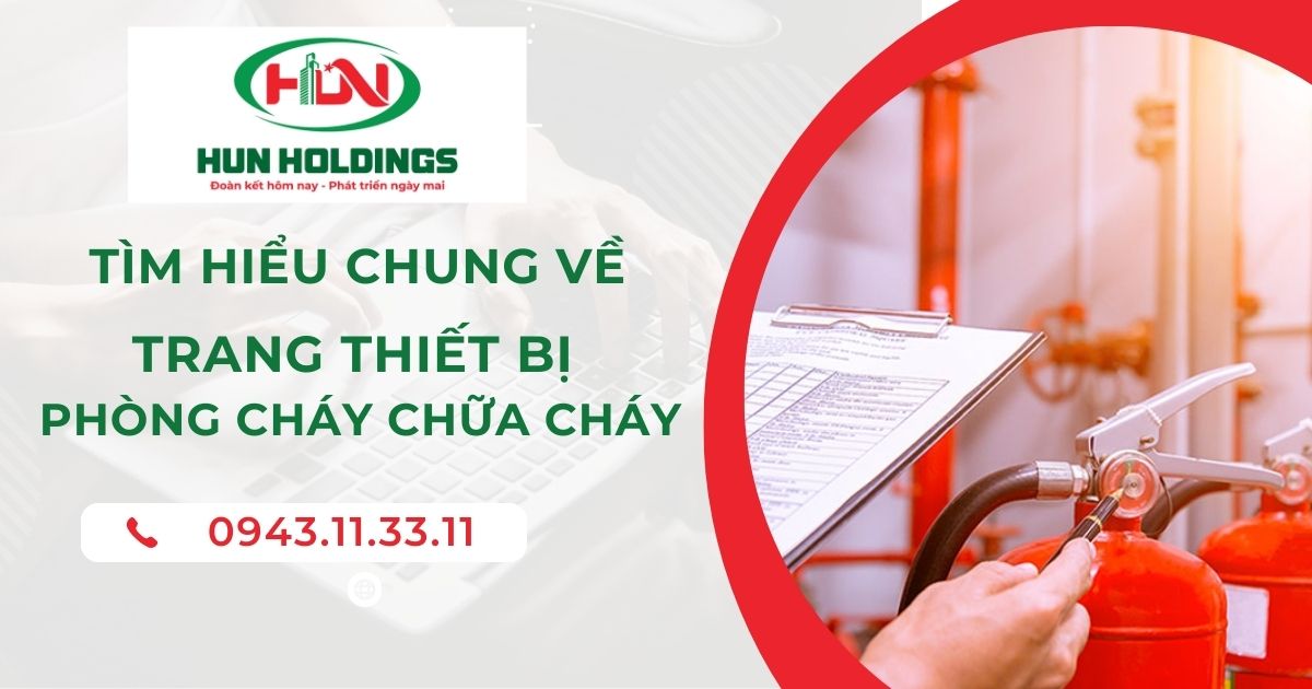 Trang thiết bị phòng cháy chữa cháy gồm những gì? 